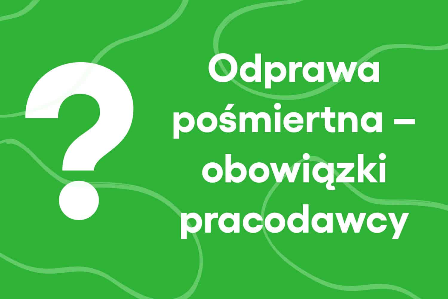 odprawa pośmiertna