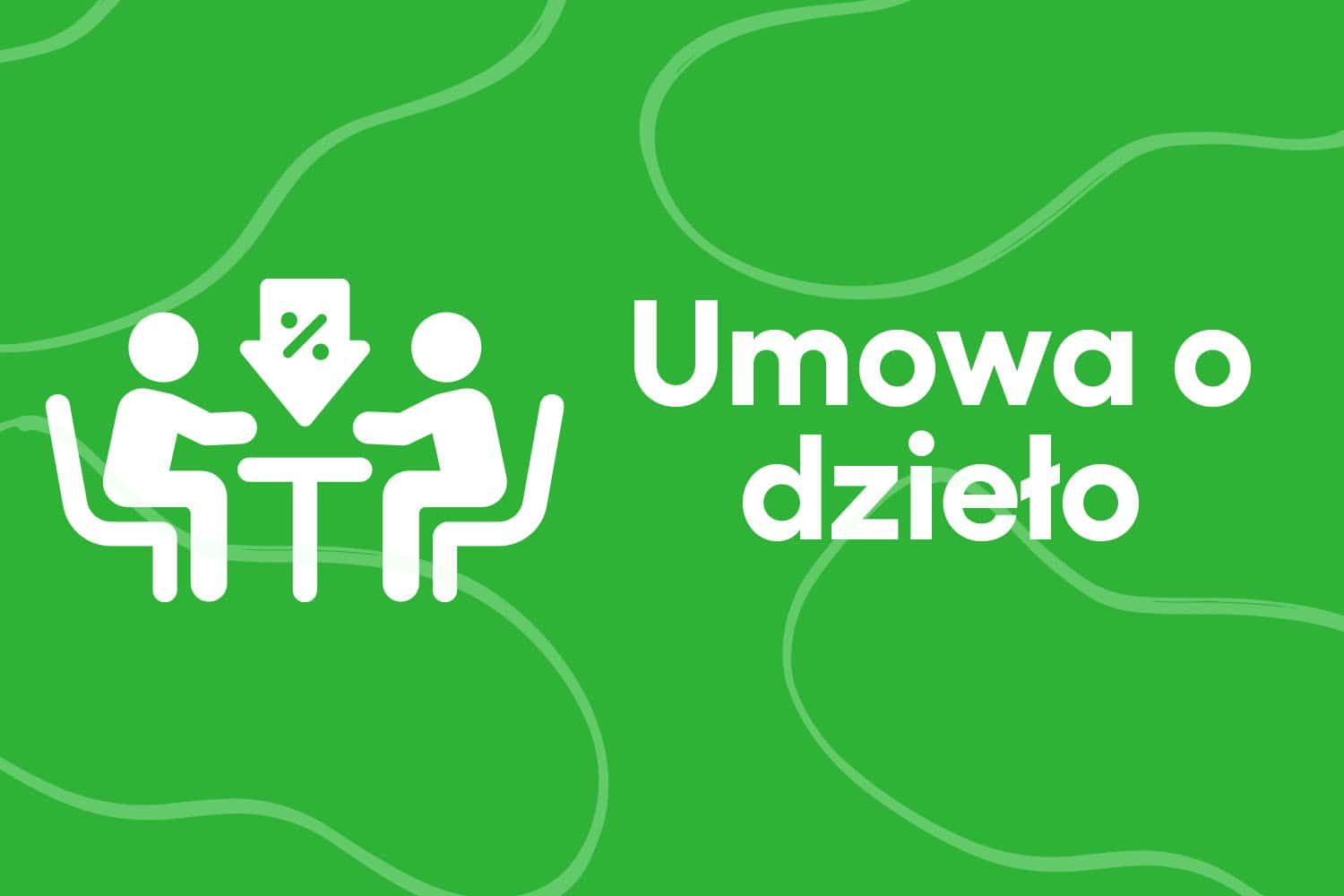 Umowa o dzieło