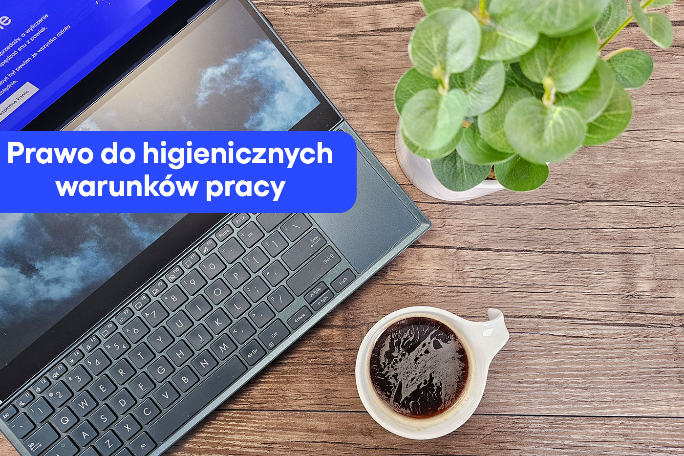 Prawo do higienicznych warunków pracy