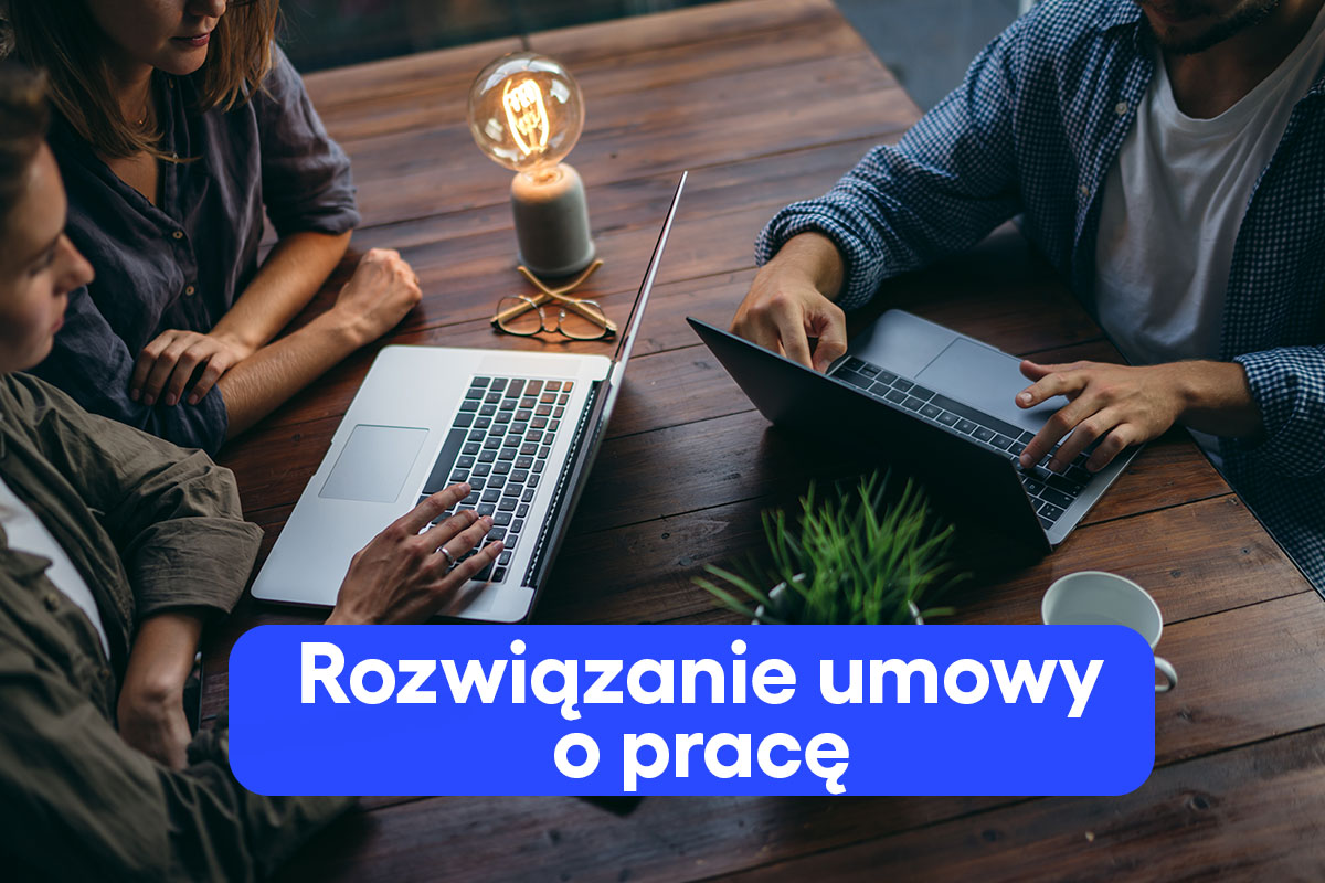 Rozwiązanie umowy o pracę z pracownikiem - nie popełnij tych błędów!