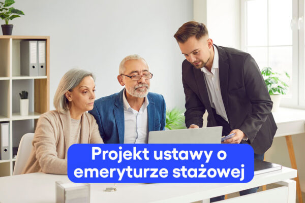 Projekt ustawy o emeryturze stażowej a wiek emerytalny