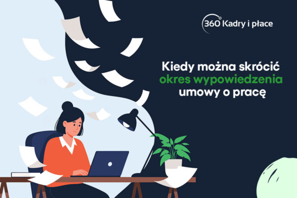 Kiedy można skrócić okres wypowiedzenia umowy o pracę